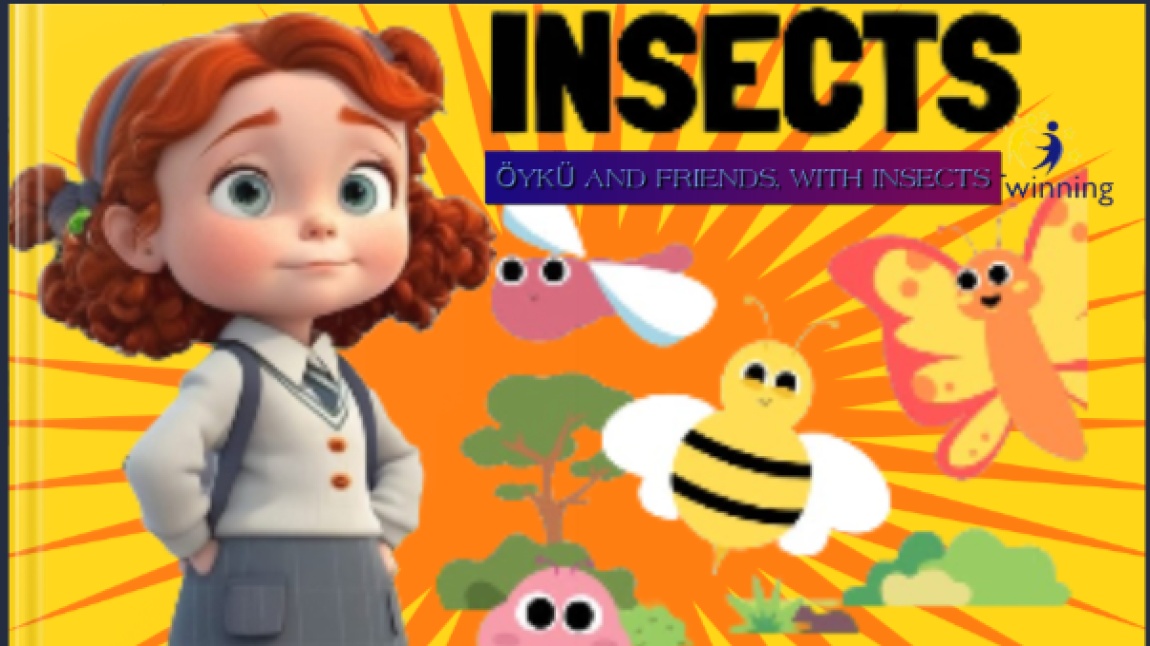 WE CREATED A CARTOON WORK AS A COMMON PRODUCT IN OUR INSECTS,ETWINING PROJECT.